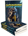 Supercharge Your Body